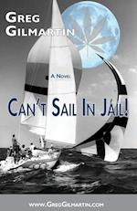 Can't Sail In Jail! 