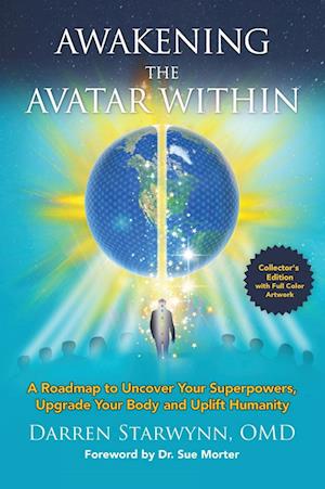 Awakening the Avatar Within