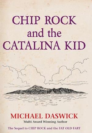 CHIP ROCK and THE CATALINA KID