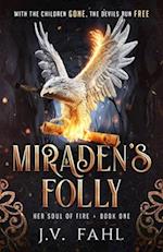 Miraden's Folly 