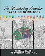 The Wandering Traveler Tarot Coloring Book 