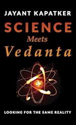 Science Meets Vedanta