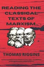 Reading the Classical Texts of Marxism 