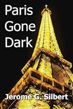 Paris Gone Dark 