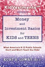 Kidvestments SM Presents... Money and Investment Basics for Kids and Teens