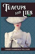 Teacups and Lies 