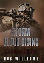 Storm Cloud Rising: The Truth Is Subjective 
