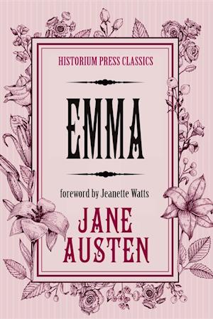 Emma (Historium Press Classics)