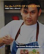 FOR THE LOVE OF COOKING 