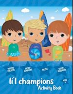 Li'l Champions Activity Book 