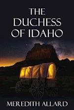 The Duchess of Idaho 