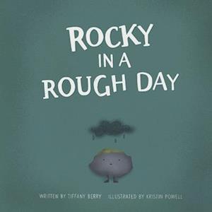 Rocky in a Rough Day