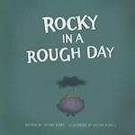 Rocky in a Rough Day 