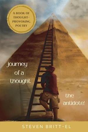 Journey Of A Thought: The Antidote