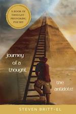 Journey Of A Thought: The Antidote 