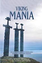 Viking Mania: Selected Stories of Kings and Queens, Gods and Ghosts 