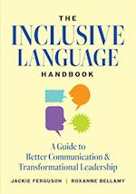 The Inclusive Language Handbook