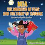 Mia, the Monster of Fear and the Fairy of Courage 