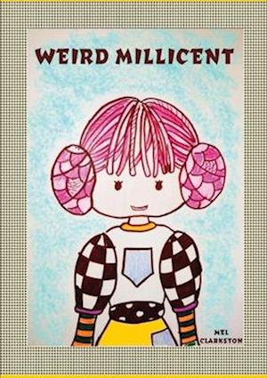 Weird Millicent