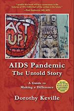 AIDS Pandemic - The Untold Story
