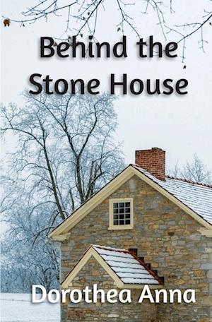 Behind the Stone House