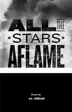 All the Stars Aflame 