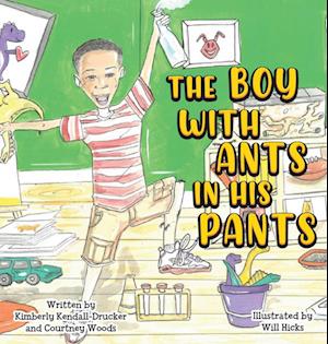 The Boy with Ants in His Pants