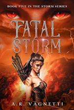 Fatal Storm (Storm Series Book 5): A Demon Paranormal Romance 