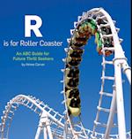 R is for Roller Coaster