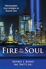 Fire in the Soul: Reincarnation from Antietam to Ground Zero 