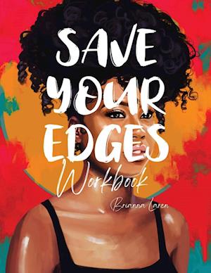 Save Your Edges Workbook