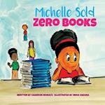 Michelle Sells Zero Books 