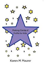 Making Cents of Profits For Kids 