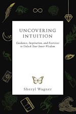 Uncovering Intuition