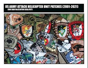 US Army Attack Helicopter Unit Patches (2001-2021)