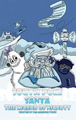South Pole Santa, The Legend of Nicnott 