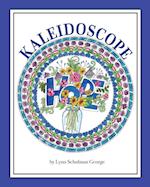 Kaleidoscope Hope 