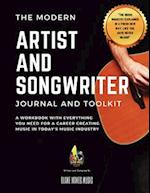 The Modern Artist and Songwriter Journal and Toolkit
