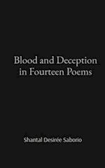 Blood and Deception in Fourteen Poems 