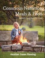 Conscious Nutrition Meals & Feels