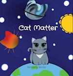 Cat Matter 