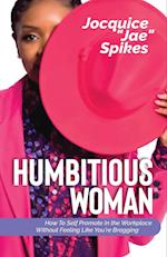 Humbitious Woman ® 