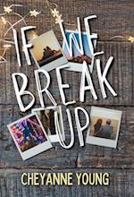 If We Break Up 