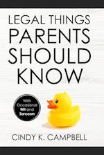 Legal Things Parents Should Know 