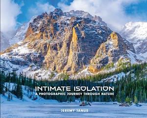 Intimate Isolation: A Photographic Journey Through Nature