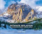 Intimate Isolation: A Photographic Journey Through Nature 