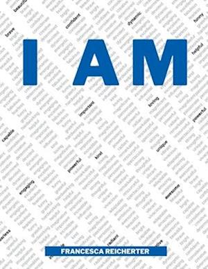 I AM