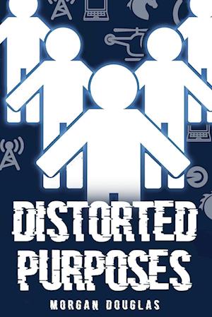 Distorted Purposes