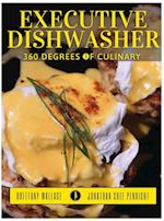 Executive Dishwasher 360 Degrees Of Culinary