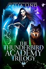 The Thunderbird Academy Trilogy 